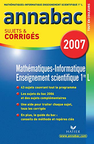 Beispielbild fr Annabac 2007 Maths-Informatique 1re L sujets et corrigs zum Verkauf von Ammareal