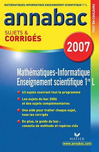 Imagen de archivo de Annabac 2007 Maths-Informatique 1re L sujets et corrigs a la venta por Ammareal