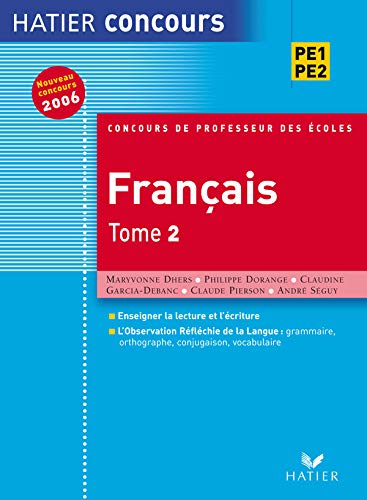Stock image for Concours de professeur des cole, tome 2 : Franais for sale by Ammareal