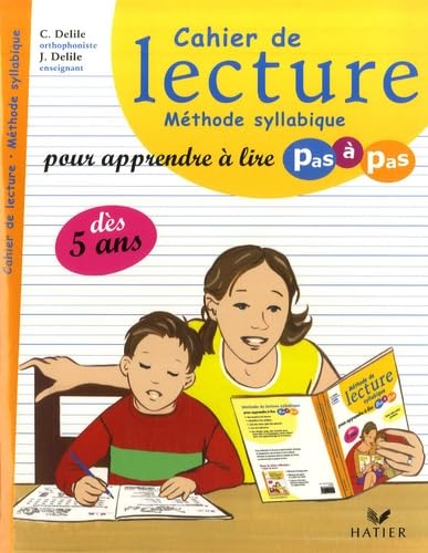 Beispielbild fr Cahier de lecture : Mthode syllabique pour apprendre  lire pas  pas zum Verkauf von medimops