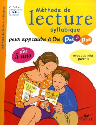 Imagen de archivo de Mthode de lecture syllabique : Pour apprendre  lire pas  pas a la venta por medimops