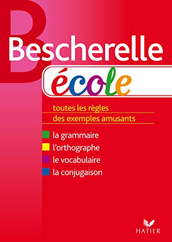 9782218925597: Bescherelle: Bescherelle Ecole