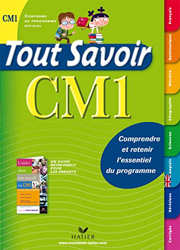 Stock image for Tout Savoir CM1 : Comprendre et retenir l'essentiel du programme for sale by medimops
