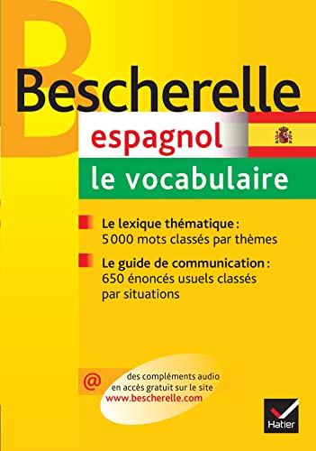Stock image for Bescherelle Espagnol - Le Vocabulaire (French Edition) for sale by SecondSale