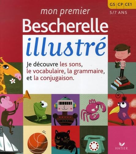 9782218926419: Mon Premier Bescherelle Illustre: GS, CP, CE1 5-7 ans