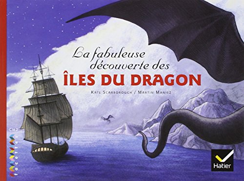 Stock image for Facettes Biblioth que CM2 - La fabuleuse d couverte des îles du Dragon - Album for sale by WorldofBooks