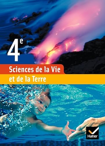 9782218926785: Sciences de la Vie et de la Terre 4e d 2007 - Manuel de l'lve