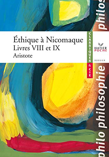 9782218927027: Ethique  Nicomaque: Livres VIII et IX