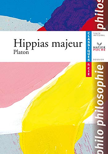 Stock image for Hippias Majeur (French Edition) for sale by Better World Books