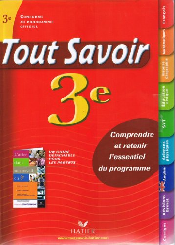 Stock image for Tout savoir 3e for sale by Ammareal