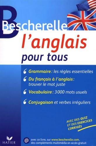 9782218927942: Bescherelle L'anglais pour tous: Grammaire, conjugaison, vocabulaire