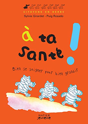 9782218928703: A ta sant ! (French Edition)