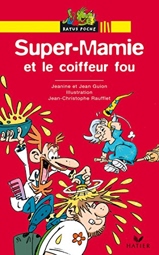 Beispielbild fr Super-Mamie et le coiffeur fou zum Verkauf von medimops