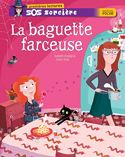 Beispielbild fr SOS sorcire, Tome 4 : La baguette farceuse zum Verkauf von medimops