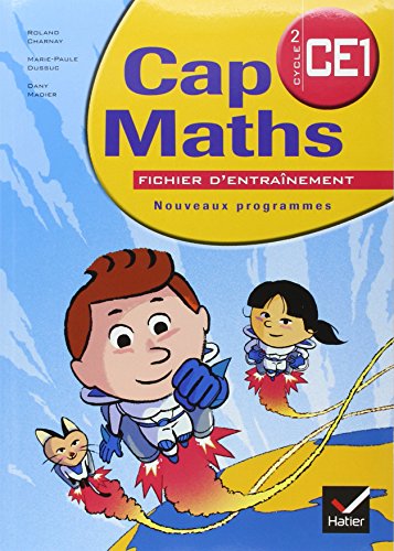 Stock image for Cap Maths Cycle 2 CE1 : Nouveaux programmes for sale by Ammareal