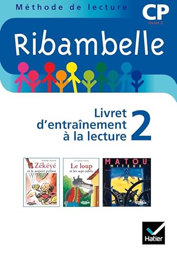 Beispielbild fr Ribambelle CP srie bleue 2008, livret d'entranement n2 (NON VENDU SEUL) zum Verkauf von Ammareal