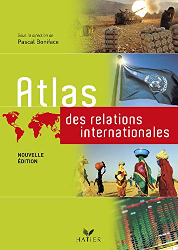 Imagen de archivo de Atlas des relations internationales a la venta por Ammareal