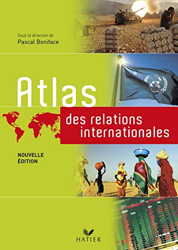 Stock image for Atlas des relations internationales for sale by Ammareal