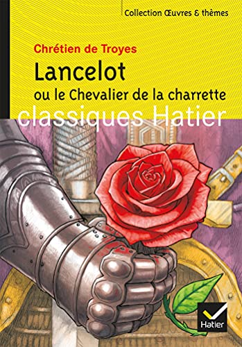 9782218931796: Oeuvres & Themes: Lancelot ou le Chevalier de la Charrette