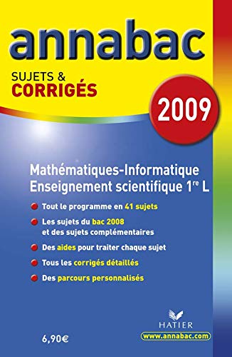 9782218932540: Mathmatiques-Informatique Enseignement scientifique 1e L : Sujets et corrigs