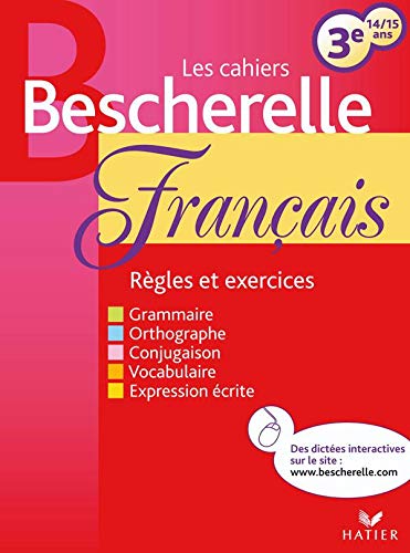 Beispielbild fr Les cahiers Bescherelle franais 3e : 14/15 ans zum Verkauf von medimops