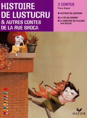 9782218936173: Facettes Bibliothque CE2 - Histoire de Lustucru et autres contes de la rue Broca - Recueil