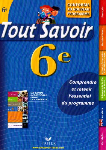 Beispielbild fr Tout savoir 6e zum Verkauf von Librairie La cabane aux bouquins