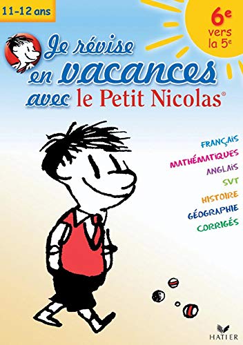 Stock image for Je rvise en vacances avec le Petit Nicolas 6e vers la 5e for sale by Ammareal