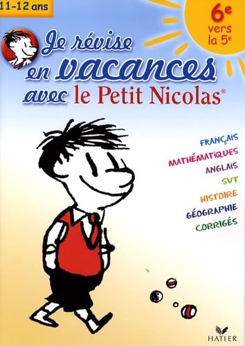 Stock image for Je rvise en vacances avec le Petit Nicolas 6e vers la 5e for sale by Ammareal