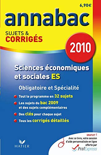 9782218936845: Sciences conomiques et sociales ES Obligatoire et Spcialit 2010: Sujets et corrigs