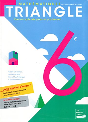 Beispielbild fr Mathmatiques 6e : Programme 2008 - VERSION SPCIALE PROFESSEURS zum Verkauf von Ammareal