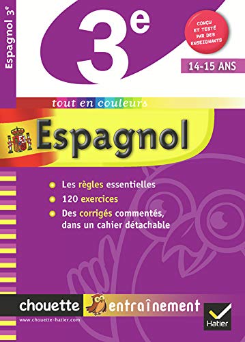 Imagen de archivo de Espagnol 3e - Chouette: Cahier de rvision et d'entranement a la venta por Ammareal