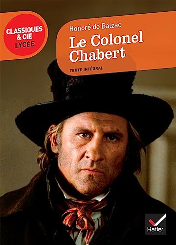 Beispielbild fr Le Colonel Chabert - Classiques & Cie lyce zum Verkauf von medimops