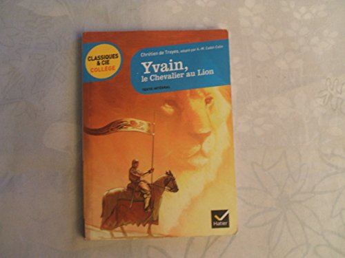 9782218939730: Yvain, le Chevalier au Lion (Classiques & Cie Collge)