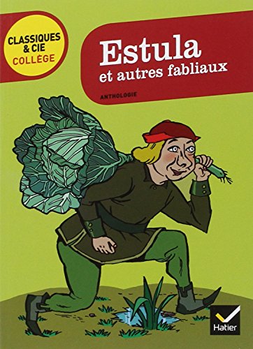 Beispielbild fr Estula ET Autres Fabliaux (French Edition) zum Verkauf von Better World Books