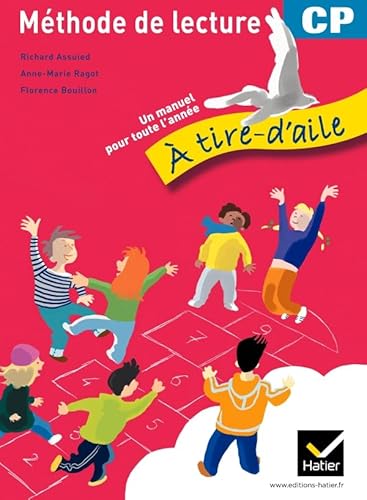 9782218943669: Mthode de lecture CP.  tire-d'aile. Per la Scuola elementare (A tire-d'aile)