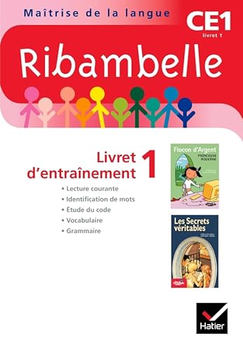 Beispielbild fr Ribambelle CE1 2010 srie Rouge, livret d'entranement N1 NON VENDU SEUL Compose le 9344904 (Ribambelle lecture) zum Verkauf von Better World Books
