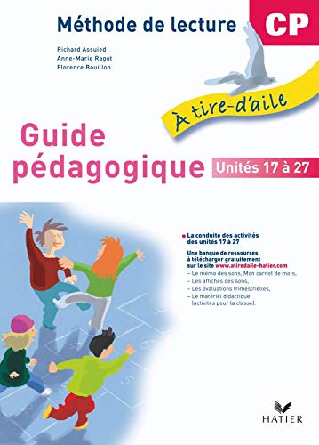 Beispielbild fr A tire d'aile CP d. 2009 - Guide pdagogique (units 17  27) zum Verkauf von Ammareal