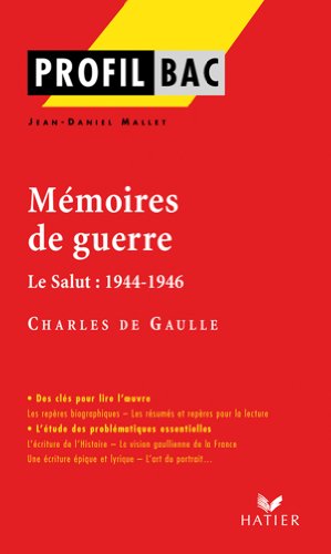 Stock image for Profil - de Gaulle : Mmoires de guerre: Analyse littraire de l'oeuvre for sale by Ammareal
