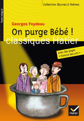 Beispielbild fr Feydeau (Georges), On purge bb zum Verkauf von medimops