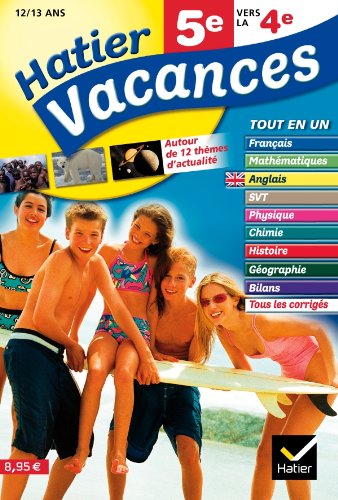 Stock image for Cahier de vacances de la 5e vers la 4e - Hatier Vacances: Rvisions toutes matires for sale by Ammareal