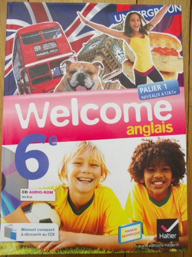 Imagen de archivo de Welcome Anglais 6e ed. 2011, Livre de l'Eleve (Version Enseignant) + CD Audio ROM + CD ROM Demonstra a la venta por Ammareal