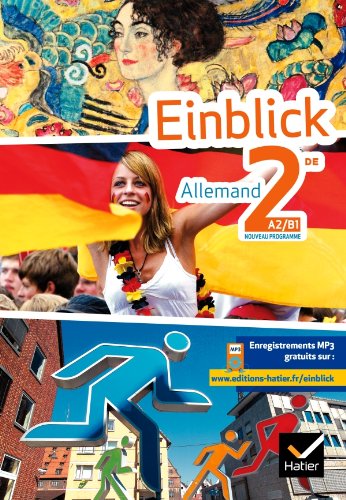 Stock image for Einblick Allemand 2de d. 2010 - Manuel de l'lve for sale by Ammareal