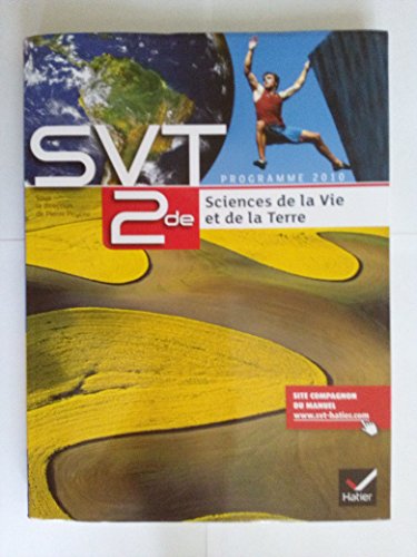 Beispielbild fr Sciences de la Vie et de la Terre 2de d 2010 - Manuel de l'lve (format compact) zum Verkauf von Ammareal