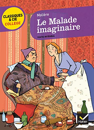 9782218948787: Le Malade imaginaire: Texte intgral: 43 (Classiques & Cie Collge)