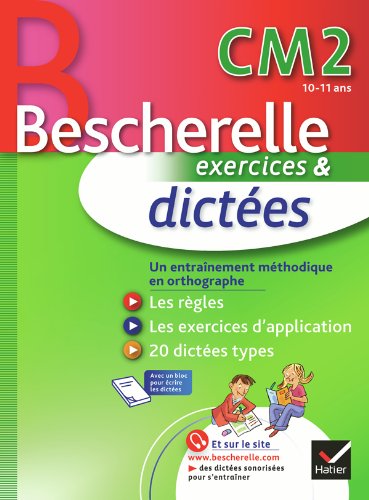 Imagen de archivo de Bescherelle exercices & dictes CM2 10-11 ans a la venta por MusicMagpie