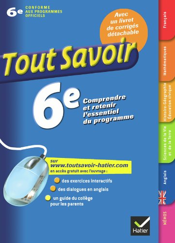 Stock image for Toutes les matires 6e - Tout savoir: Ouvrage de rvision et d'entranement for sale by Ammareal