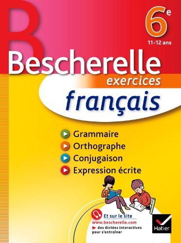 Stock image for Franais 6e - Bescherelle: Cahier d'exercices (Bescherelle franais) for sale by Books Unplugged