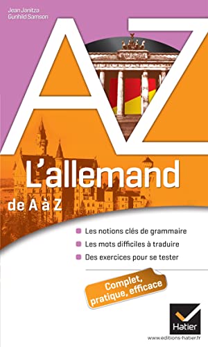 Stock image for L'allemand de A  Z: Grammaire, conjugaison et difficults for sale by Ammareal