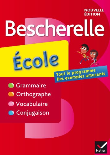 Stock image for Bescherelle: Bescherelle Ecole for sale by WorldofBooks